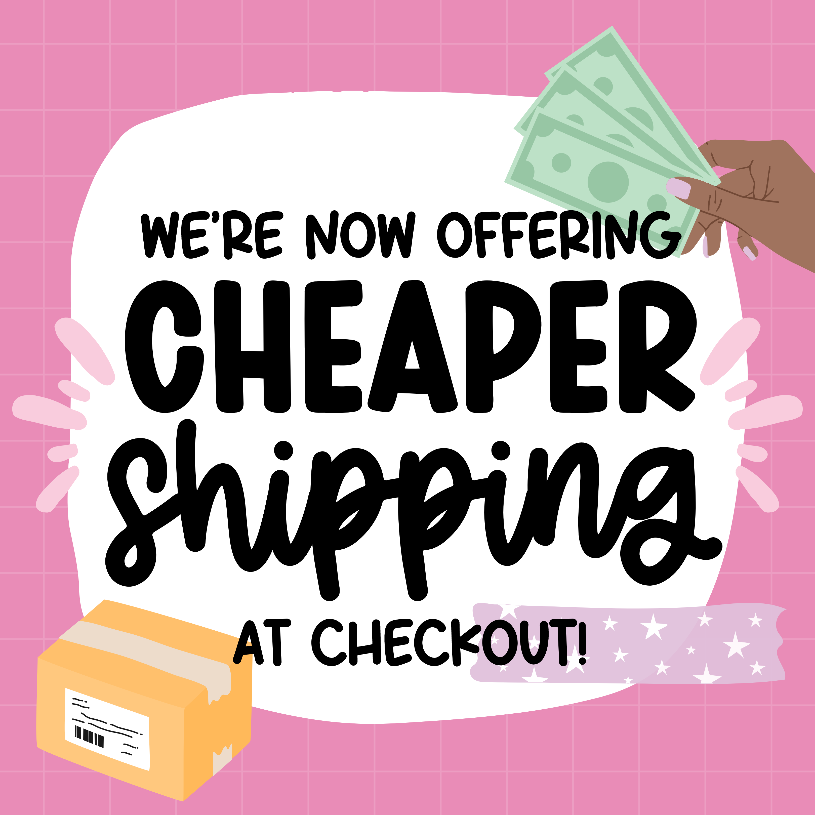 WE LOWERED OUR SHIPPING RATES + FREE SHIPPING MINIMUM!