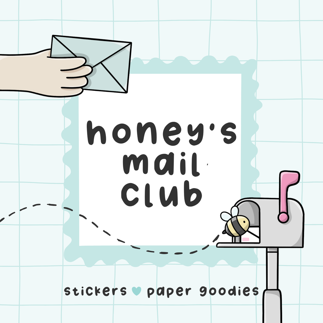 INTRODUCING HONEY'S MAIL CLUB - COMING 2026
