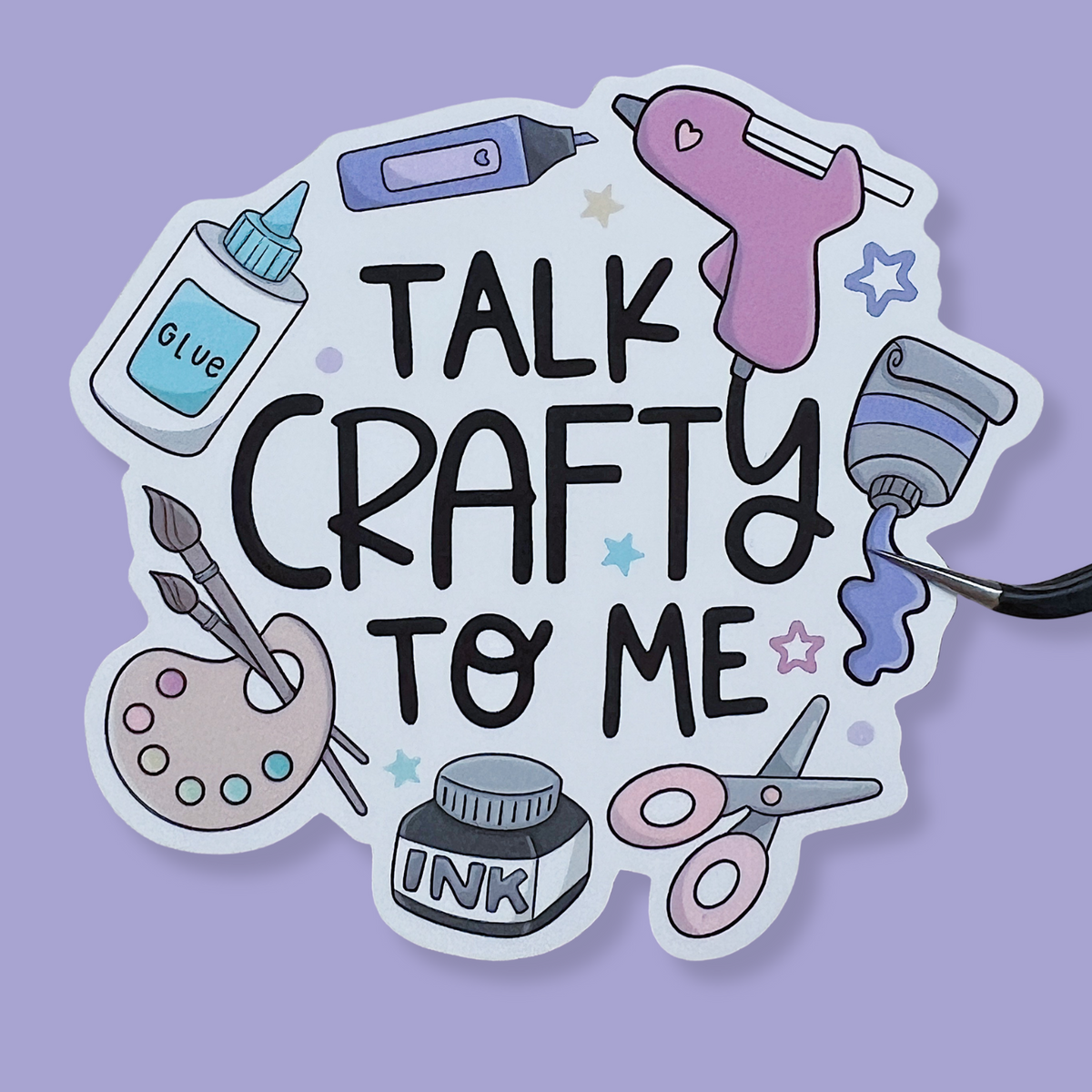 Talk Crafty To Me Vinyl Sticker Die Cut
