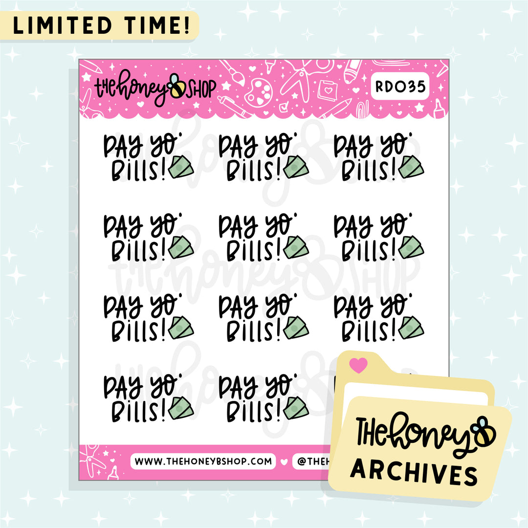 Pay Yo Bills Doodle Sticker Sheet | TheHoneyB Archive