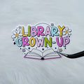 Library Grown-up Vinyl Sticker Die Cut