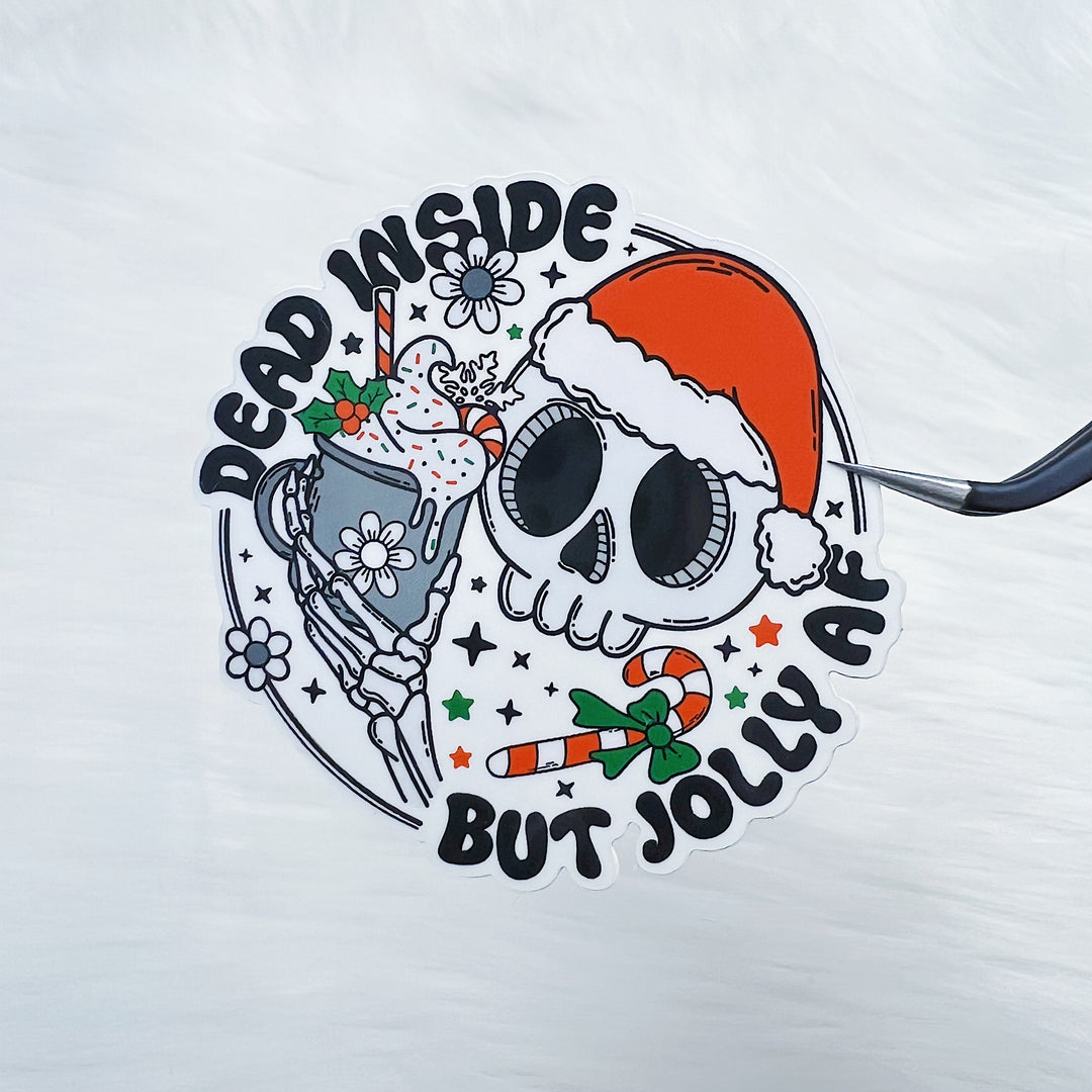 Dead Inside But Jolly AF Christmas Vinyl Sticker Die Cut