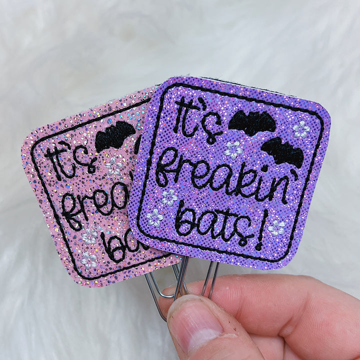It's Frickin' Bats Glitter Feltie Planner Clip | Choose Your Color Option!