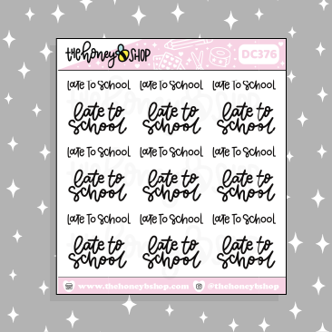Late to School Lettering Doodle Sticker