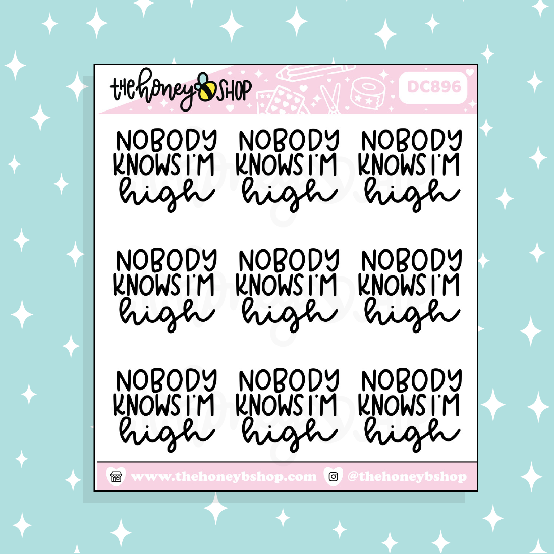 Nobody Knows I'm High Doodle Sticker