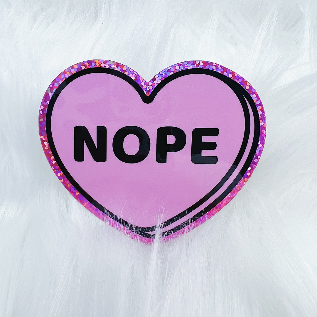 Nope Glitter Heart Vinyl Sticker Die Cut