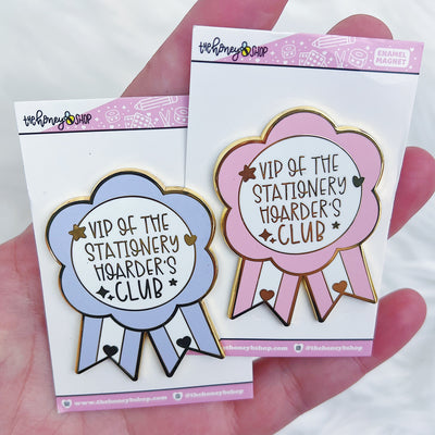 VIP of the Stationery Hoarder's Club Enamel Magnet | Pink or Purple