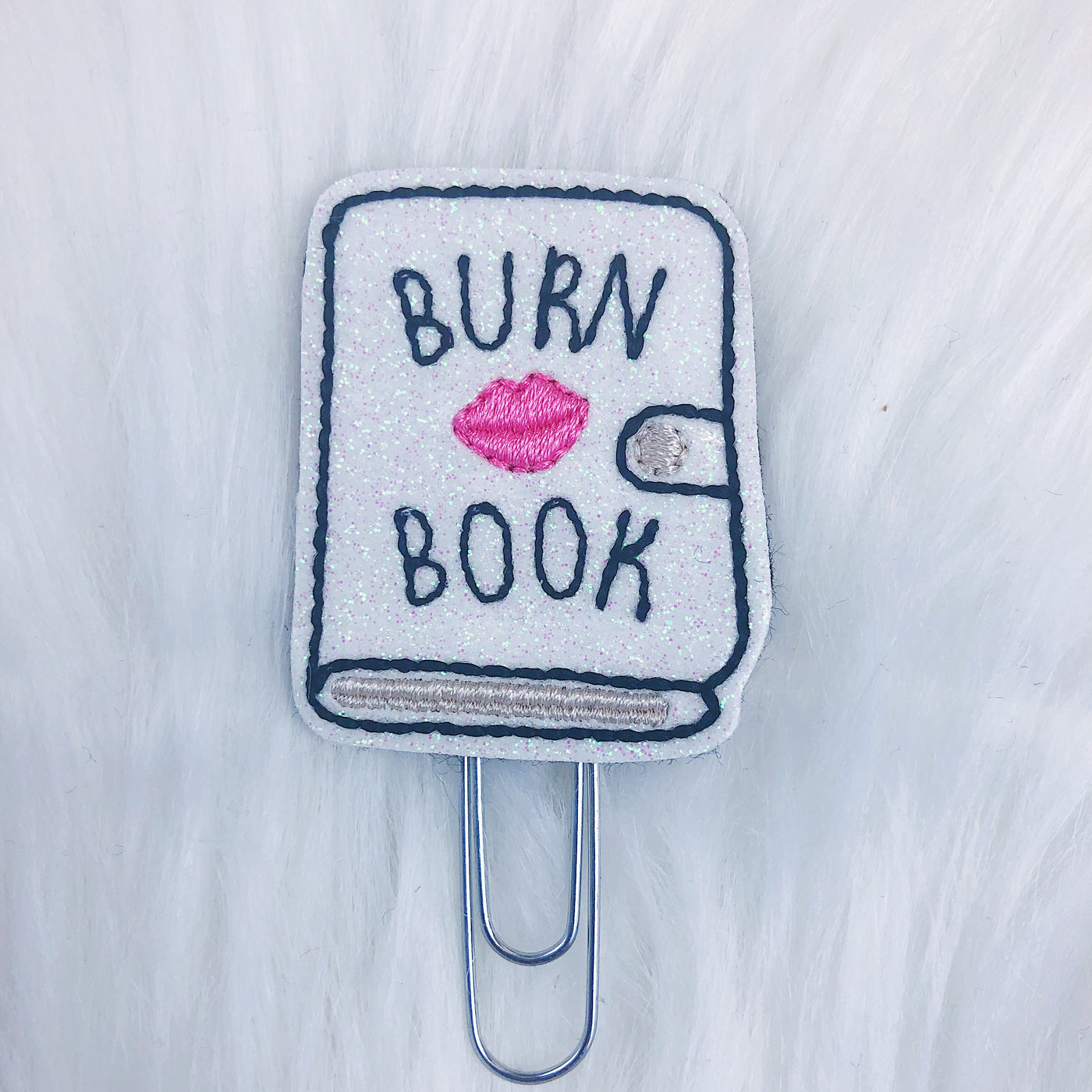 White Burn Book Feltie Planner Clip